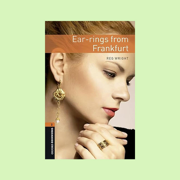 دانلود کتاب Oxford Bookworm Ear Ring From Frankfurt